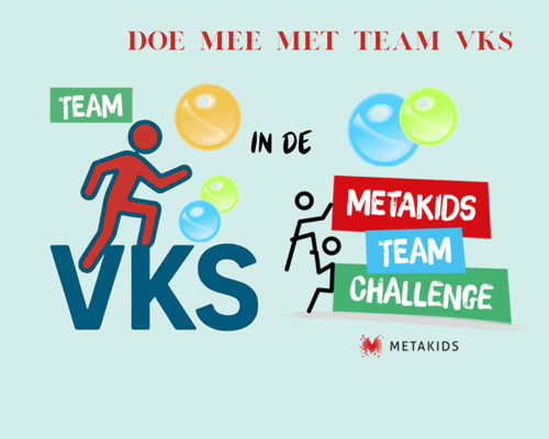 Doe mee met Team VKS tijdens de Metakids Team Challenge!